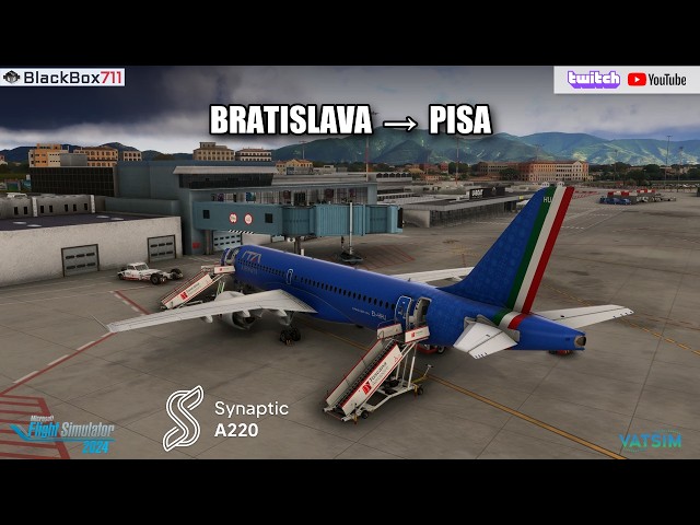 MSFS2024 - Synaptic A220  | Bratislava/LZIB - Pisa/LIRP | VATSIM