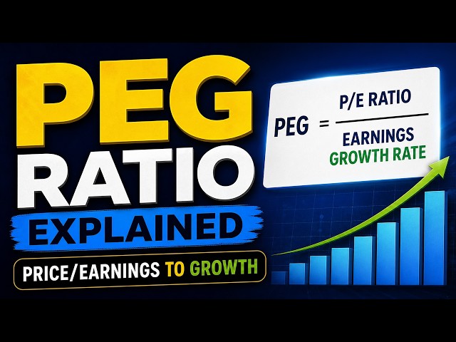 PEG Ratio Explained: Price/Earnings to Growth
