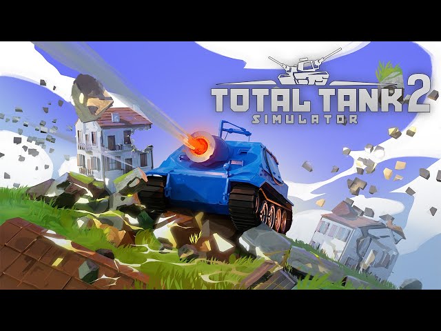 Total Tank Simulator 2 - Demo Reveal Trailer