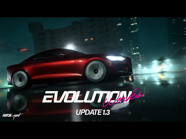 Evolution Works - NFS Heat | Update 1.3