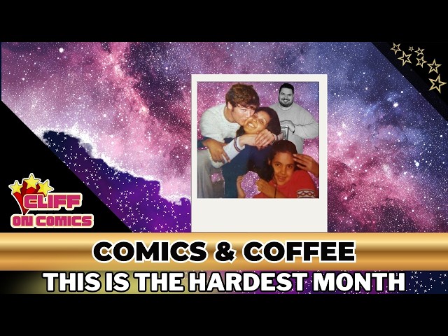 Comics & Coffee  Why June Is Different For Me.