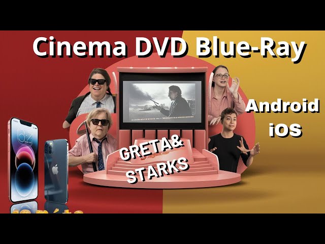 Greta & Starks Apps: Free iOS and Android app – cinema accessible to all
