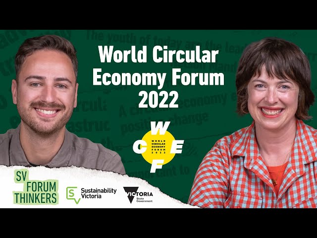 SV Forum Thinkers - World Circular Economy Forum 2022