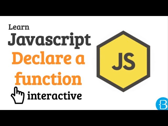 11 How to declare a function - Javascript Beginner Exercises Tutorial Interactive