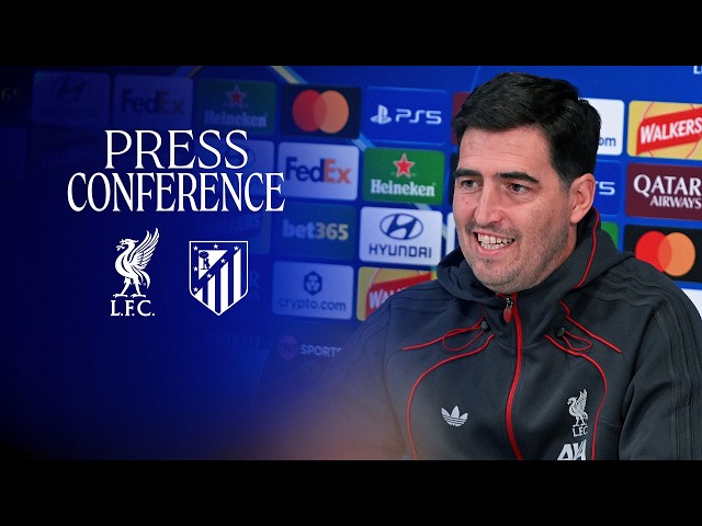 Champions League Press Conference: Liverpool vs Atletico | Andoni Iraola & Alexis Mac Allister
