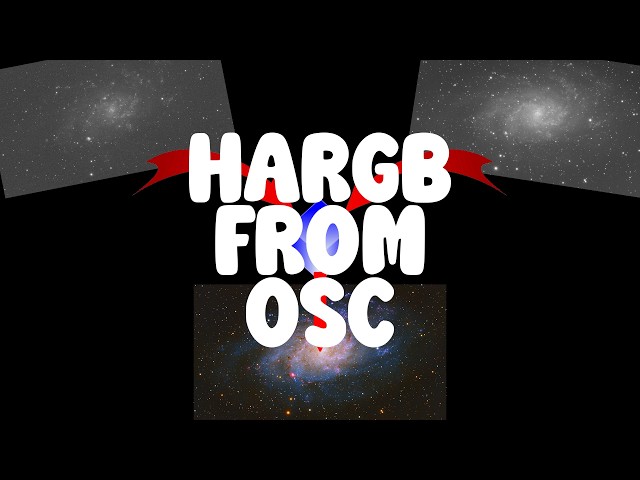 Creating an HaRGB image from OSC Camera (and Dual Narrowband Filter)
