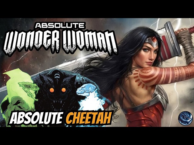 Will ABSOLUTE CHEETAH EAT DIANA? // ABSOLUTE WONDER WOMAN #24