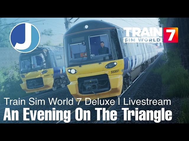 An Evening On The Triangle | Train Sim World 7 | Livestream