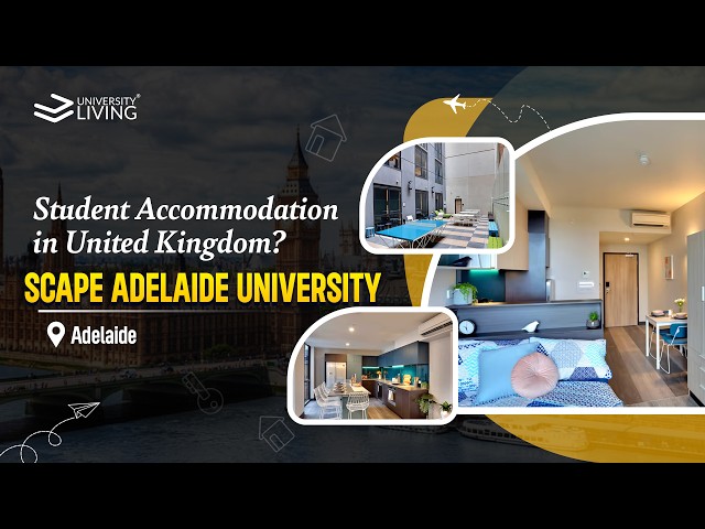Scape Adelaide | University of Adelaide Student Accommodation Tour | Study in Australia