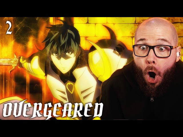 THIS IS HYPE ! OVERGEARED Episode 2 Reaction