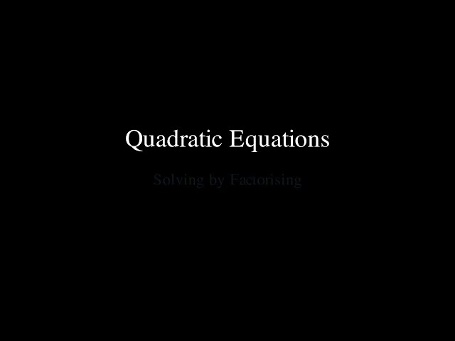 Quadratic equations Explained | GCSE Maths | Full Lesson + Worked Example