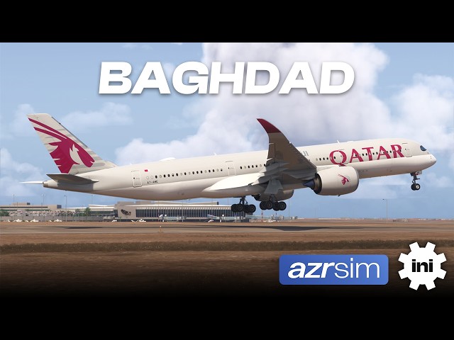 Azrsim Baghdad | Microsoft Flight Simulator