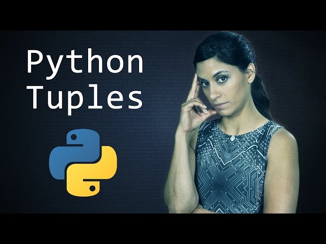 Python Tuples  ||  Python Tutorial  ||  Learn Python Programming