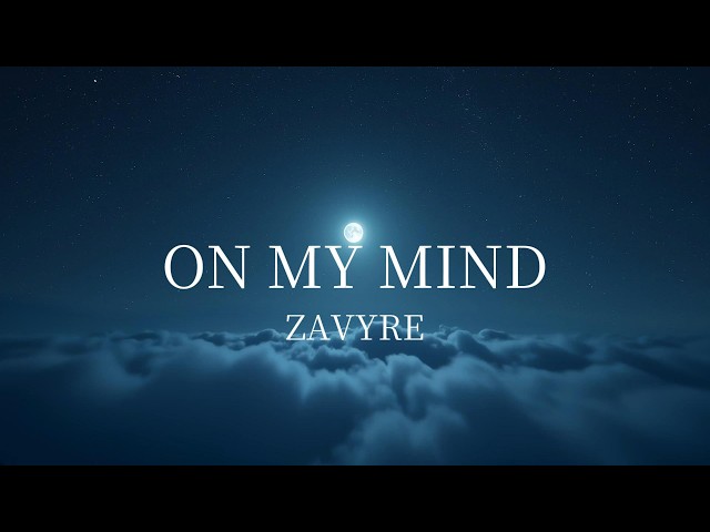 On My Mind