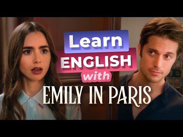 Learn English with EMILY IN PARIS — Emily Meets Gabriel