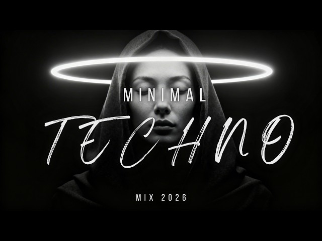Deep Techno Mix 2026 | Futuristic Melodic & Minimal Beats