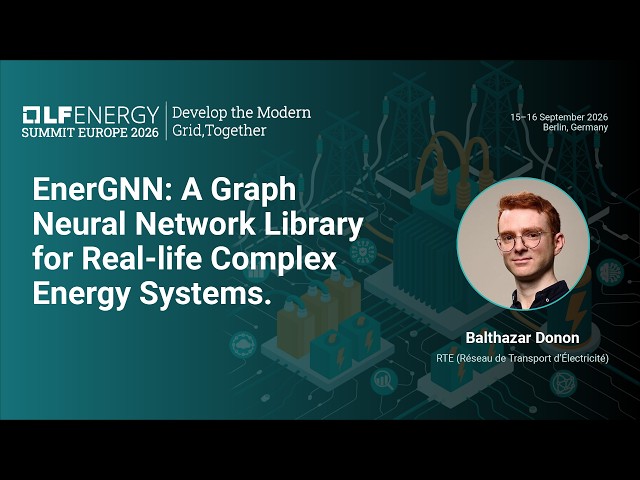 EnerGNN: A Graph Neural Network Library for Real-life Complex Energy Systems. - Balthazar Donon
