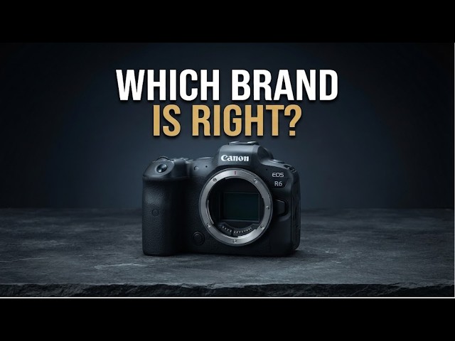 9 Camera Brands Compared — Which One Is RIGHT for You?