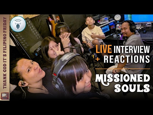 Missioned Souls LIVE Interview: Filipino Friday Reaction to All It Takes and more! | S03E04