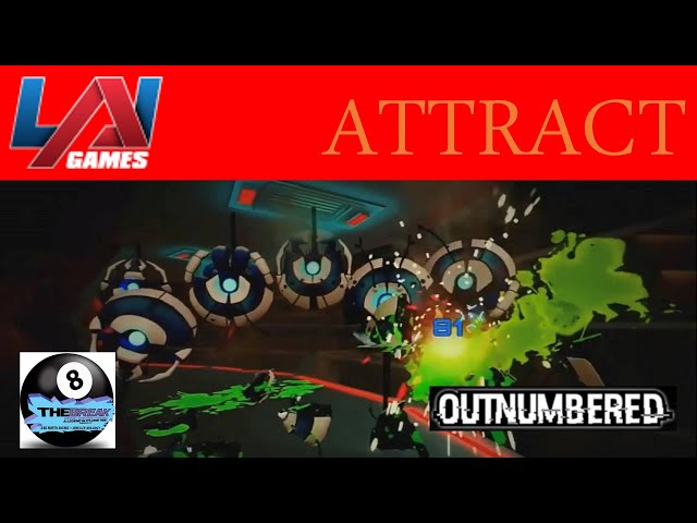 Outnumbered - Attract Mode