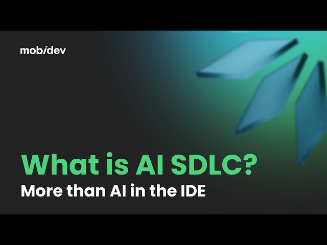 What Is AI SDLC? AI-Native SDLC vs. AI Coding, Explained