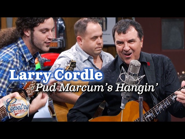 Larry Cordle plays "Pud Marcum's Hangin'"