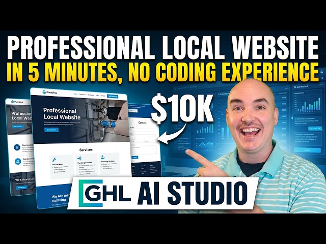 5 Minutes to a $10K Professional Local Website: HighLevel AI Studio Walkthrough