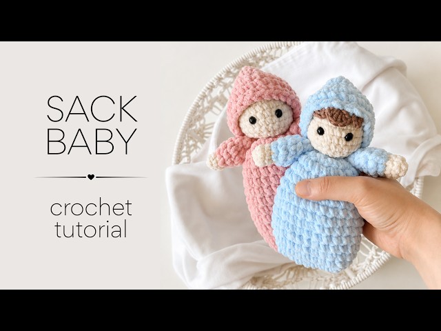 Crochet SACK BABY Tutorial · Amigurumi Waldorf Doll