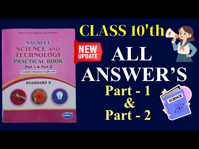 Class 10 science practical book | Science And Technology practical book | Part 1 & 2 |Muttepawar Sir