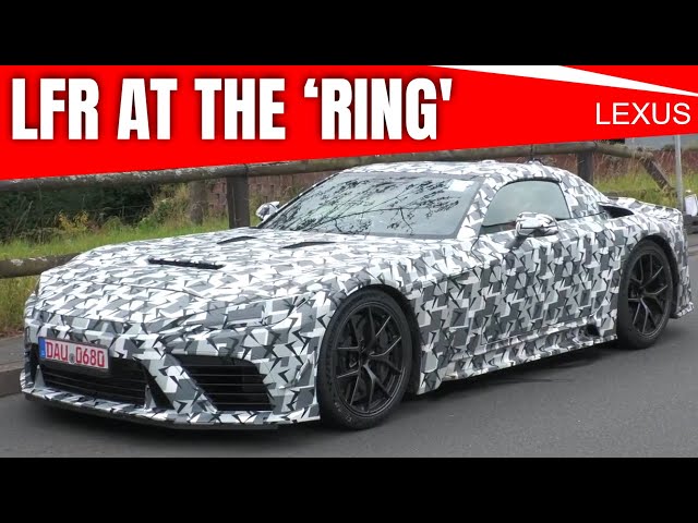 2027 Lexus LFR at the Nürburgring: Hybrid V8 Sound, New Aero, Real Pace