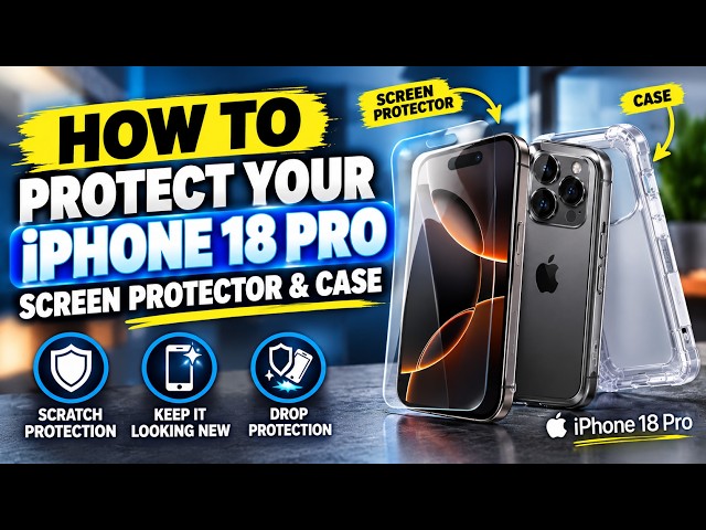 My Go-To iPhone 18 Pro Screen Protector & Case Setup