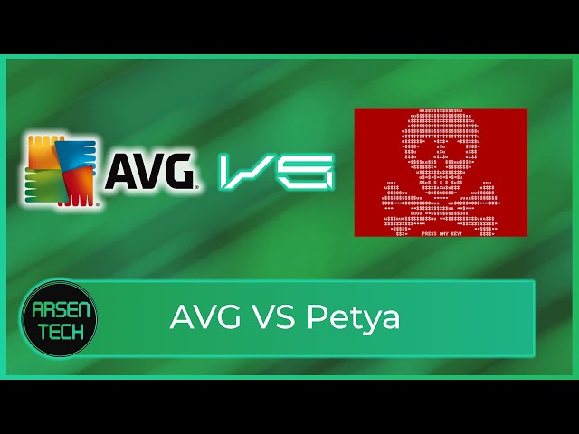 AVG Antivirus VS The Petya.exe Ransomware | Antivirus Test