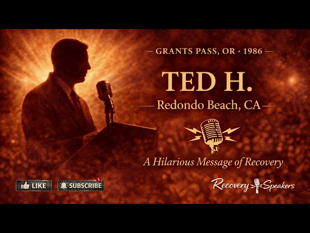 Ted H. — One of the Funniest & Most Powerful AA Talks You’ll Hear (1986)