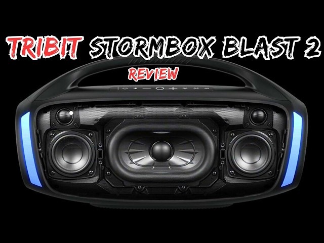 TRIBIT StormBox Blast 2 Review