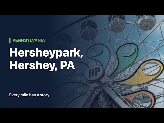 Hersheypark, Hershey, PA | OnRoute