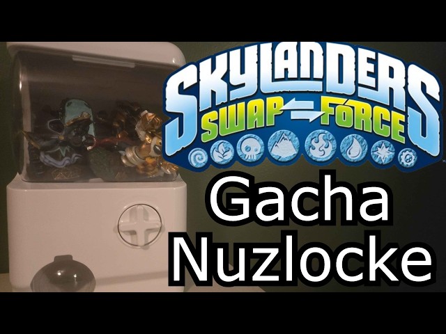 The Skylanders Swap Force Gacha Nuzlocke (Nightmare)