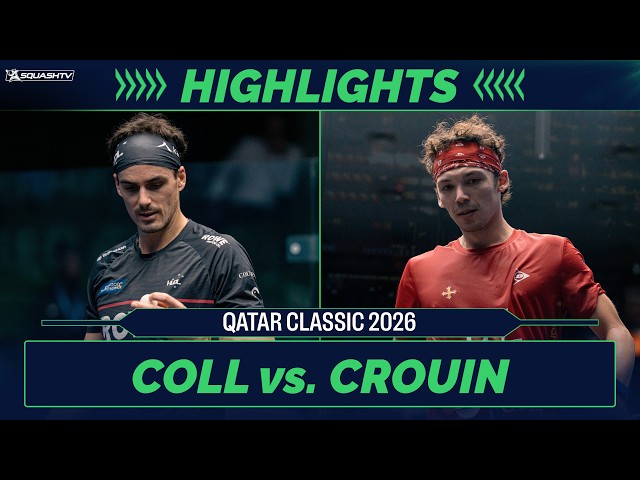 🇳🇿 Coll v Crouin 🇫🇷 | Qatar Classic 2026 | QUARTER FINAL HIGHLIGHTS