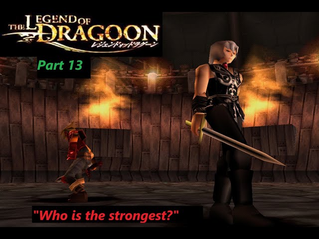 The Legend of Dragoon - Commentary Walkthrough Part 13 - PS5 Gameplay