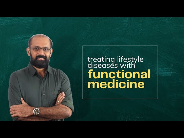 Treating lifestyle disorders with functional medicine