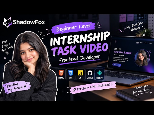 ShadowFox Beginner Level Internship 🚀 | Frontend Developer Task | Portfolio Website