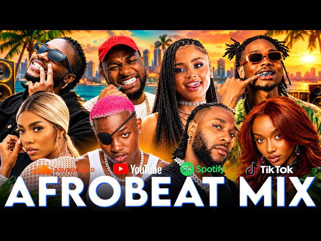 Best Of Afrobeats 2026 🔥 Nonstop Naija Party Mixtape - Burna Boy, Rema, Asake, Davido