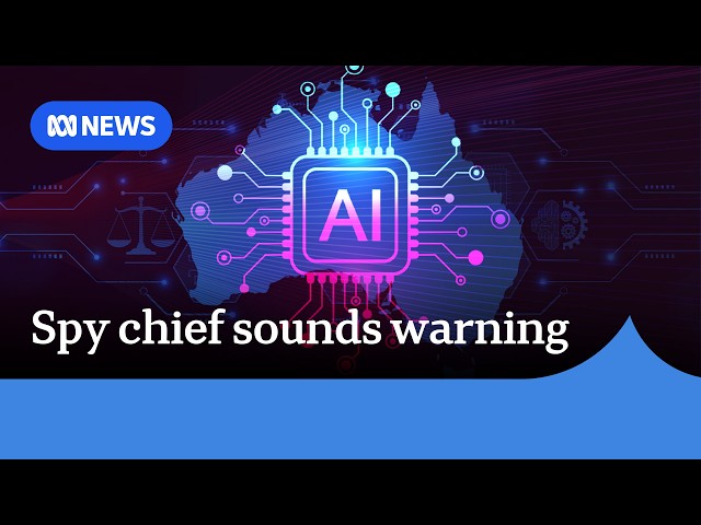 Cybersecurity spy chief calls for AI early warning system | ABC NEWS