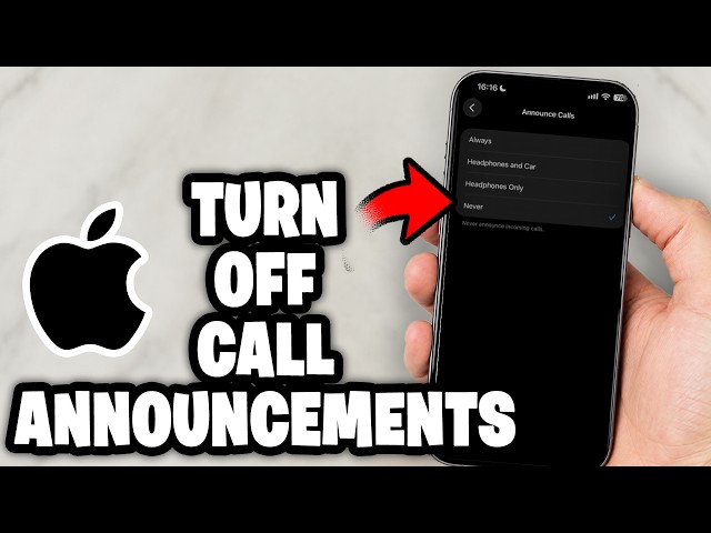 How To Turn Off Call Announcements on iPhone