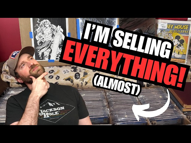 I’m Selling EVERYTHING … Almost
