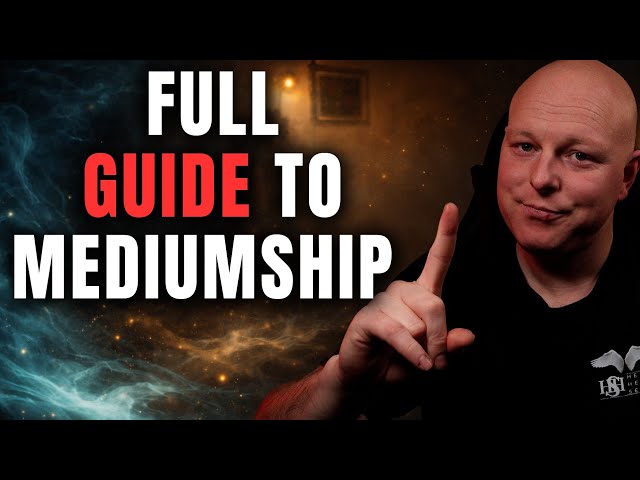 The Only Mediumship Training Guide You’ll Ever Need (Mediumship Training for Beginners)