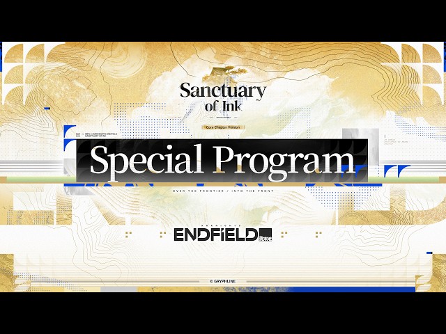 Arknights: Endfield "Sanctuary of Ink" Special Program