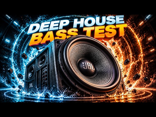 💥 DEEP HOUSE BASS TEST 🔊 Monster Bass Boosted & Car Audio Bass Test (Extreme Subwoofer Stress) 🚀