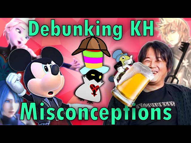 Debunking Kingdom Hearts Myths, Rumors, & Misconceptions