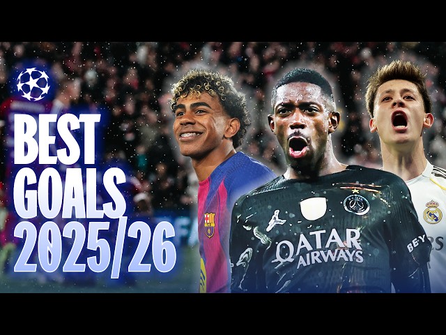 The BEST Champions League Goals Of The 2025/26 Season