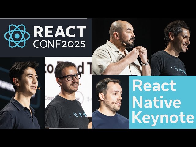 React Conf 2025 React Native Keynote